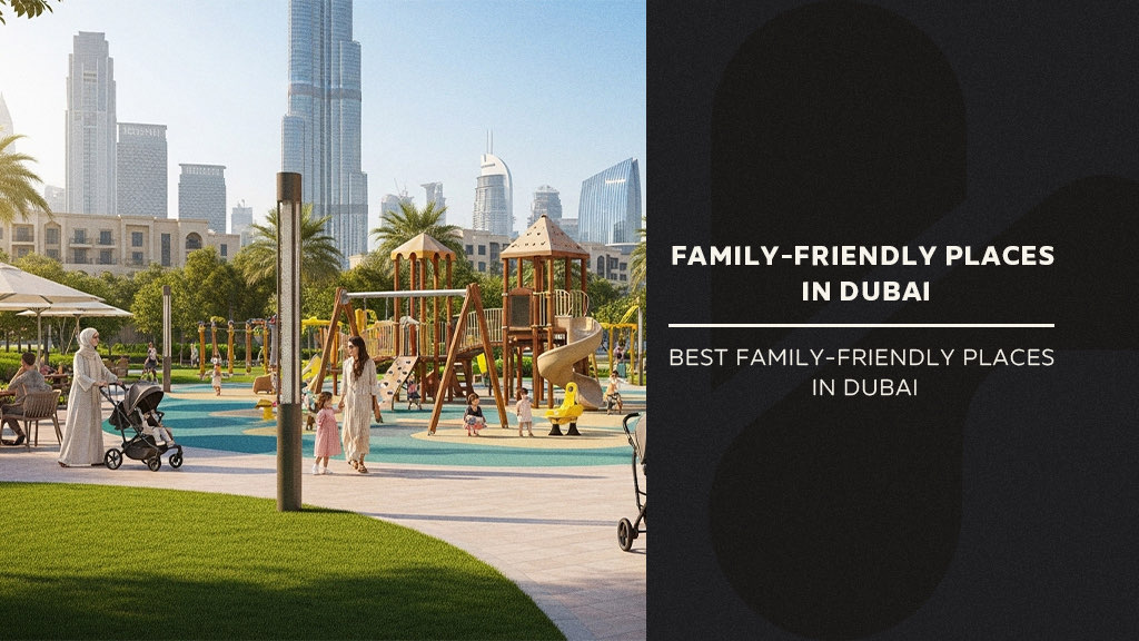 family areas in dubai