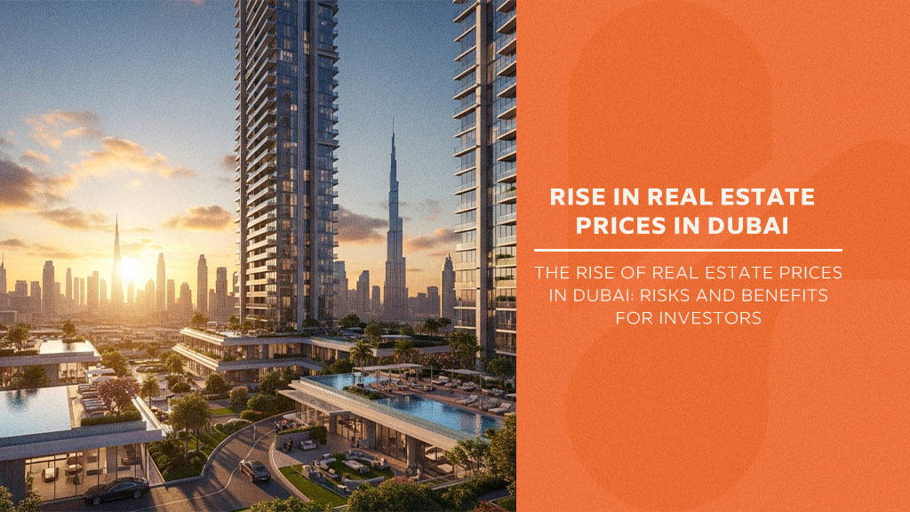 Rise in Real Estate Prices in Dubai