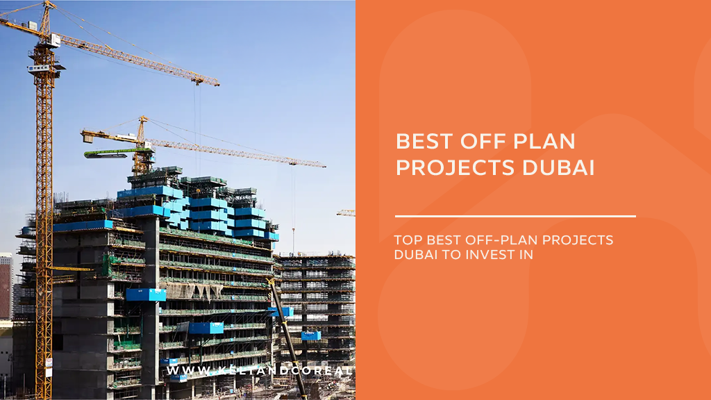 best off plan projects dubai